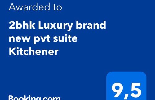Kitchener Apartment | 2bhk Luxury brand new pvt suite Kitchener