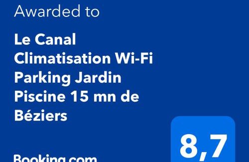 Colombiers House | Le Canal superbe maison Climatisation Wi-Fi Parking Jardin Piscine 15 mn de Béziers